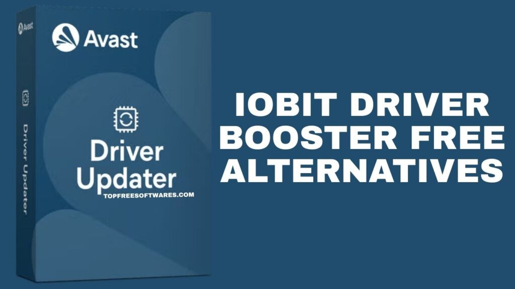 IObit Driver Booster Free Alternatives