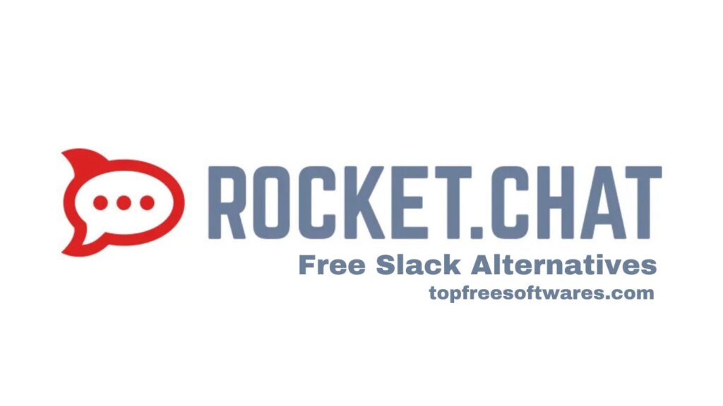 Rocket.Chat Free Slack Alternatives